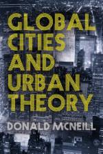 Global Cities and Urban Theory