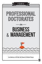 A Guide to Professional Doctorates in Business and Management