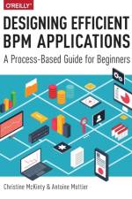 Designing Efficient BPM Applications af Christine Mckinty
