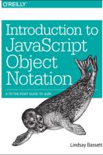 Introduction to JavaScript Object Notation af Lindsay Bassett