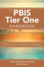 The PBIS Tier One Handbook af Jessica Djabrayan Hannigan