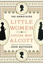 The Annotated Little Women af Louisa May Alcott