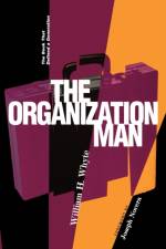 The Organization Man af William H. Whyte