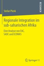 Regionale Integration Im Sub-Saharischen Afrika af Stefan Plenk
