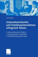 Unternehmerfamilie Und Familienunternehmen Erfolgreich Fuhren af Anna Meyer