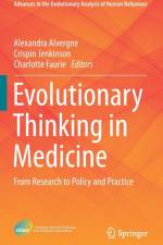 Evolutionary Thinking in Medicine