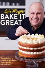 Bake it Great af Luis Troyano