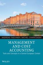 Management and Cost Accounting af Andreas (Reutlingen University Taschner