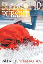 Diamond Pursuit af Patrick Shanahan