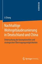 Nachhaltige Wohngebaudesanierung in Deutschland und China af Ji Zhang