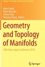 Geometry and Topology of Manifolds