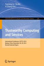 Trustworthy Computing and Services