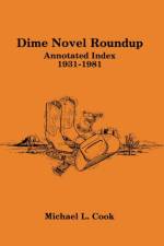 Dime Novel Roundup Annotated Index