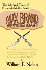 Max Brand, Western Giant af William F. Nolan