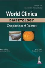 World Clinics: Diabetology - Complications of Diabetes, Volume 2, Number 1