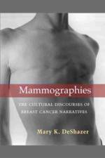 Mammographies af Mary K. DeShazer