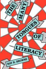 The Many Tongues of Literacy af Browne