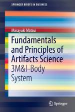 Fundamentals and Principles of Artifacts Science af Masayuki Matsui