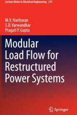 Modular Load Flow for Restructured Power Systems af M.V. Hariharan