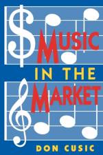 Music in the Market af Don Cusic