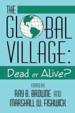 Global Village Dead Or Alive af Fishwick