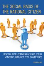 The Social Basis of the Rational Citizen af Sean Richey