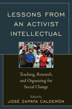 Lessons from an Activist Intellectual