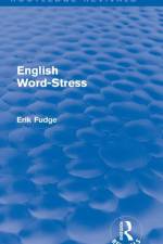 English Word-Stress af Erik (Erik passed away nov 20 as advised by daughter Erica death cert provided sf case 01982771.) Fudge