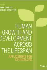 Human Growth and Development Across the Lifespan af D Capuzzi