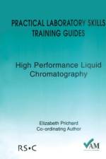 High Performance Liquid Chromatography af Brian (Laboratory of the Government Chemist) Stuart