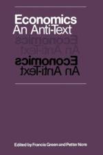 Economics: An Anti-Text af Francis Green