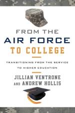 From the Air Force to College af Jillian Ventrone