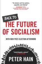 Back to the Future of Socialism af Peter (HOUSE OF COMMONS) Hain