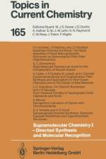 Supramolecular Chemistry I - Directed Synthesis and Molecular Recognition