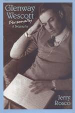 GLENWAY WESCOTT PERSONALLY af University of Wisconsin Press