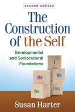 The Construction of the Self, Second Edition af Susan (University of Denver Harter