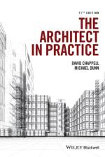 The Architect in Practice af David (University of Central England in Birmingham) Chappell