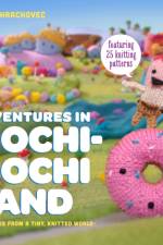 Adventures in Mochimochi Land af A Hrachovec