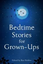 Bedtime Stories for Grown-ups af Ben Holden