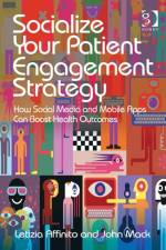 Socialize Your Patient Engagement Strategy af Letizia Affinito