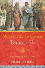 What the Tortoise Taught Us af Burton F. Porter