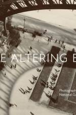 The Altering Eye af Sarah Greenough