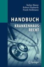 Handbuch Krankenhausrecht af Stefan Baune