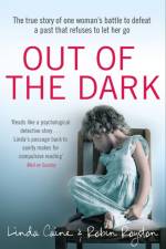 Out of the Dark af Dr Robin Royston