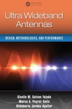 Ultra Wideband Antennas af Giselle M. Galvan-Tejada