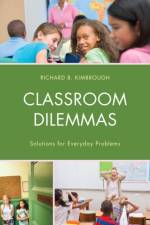 Classroom Dilemmas af Richard B. Kimbrough