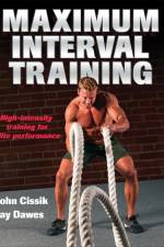 Maximum Interval Training af John Cissik
