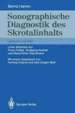 Sonographische Diagnostik Des Skrotalinhalts af Bernd Hamm