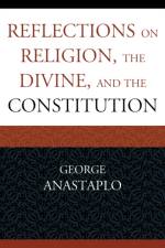 Reflections on Religion, the Divine, and the Constitution af George Anastaplo