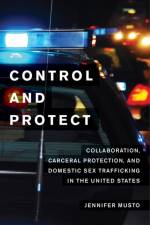 Control and Protect af Jennifer Musto